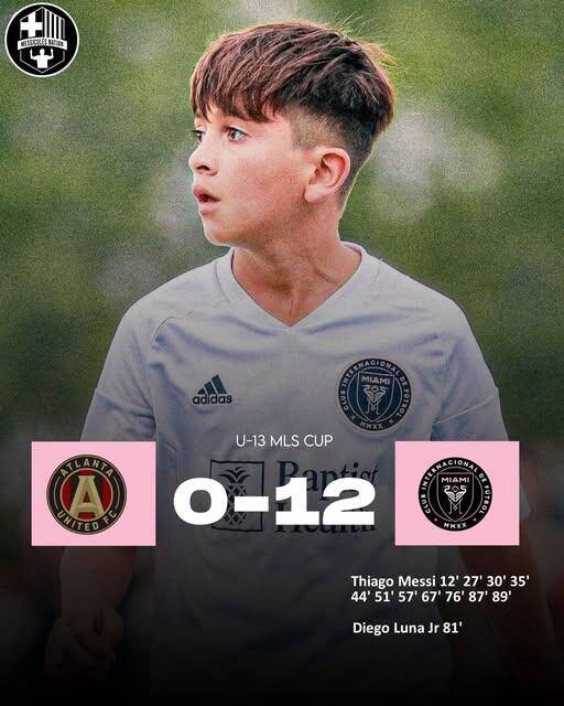  假新聞！梅西兒子U13比賽單場1人轟11球，多家媒體報道后刪除新聞